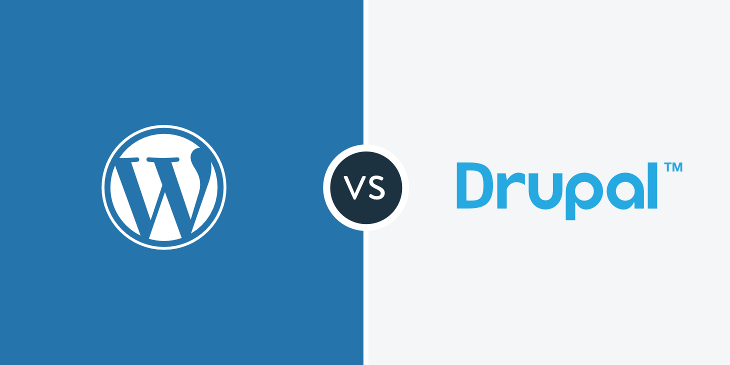 Drupal Vs WordPress – Which is the better CMS?