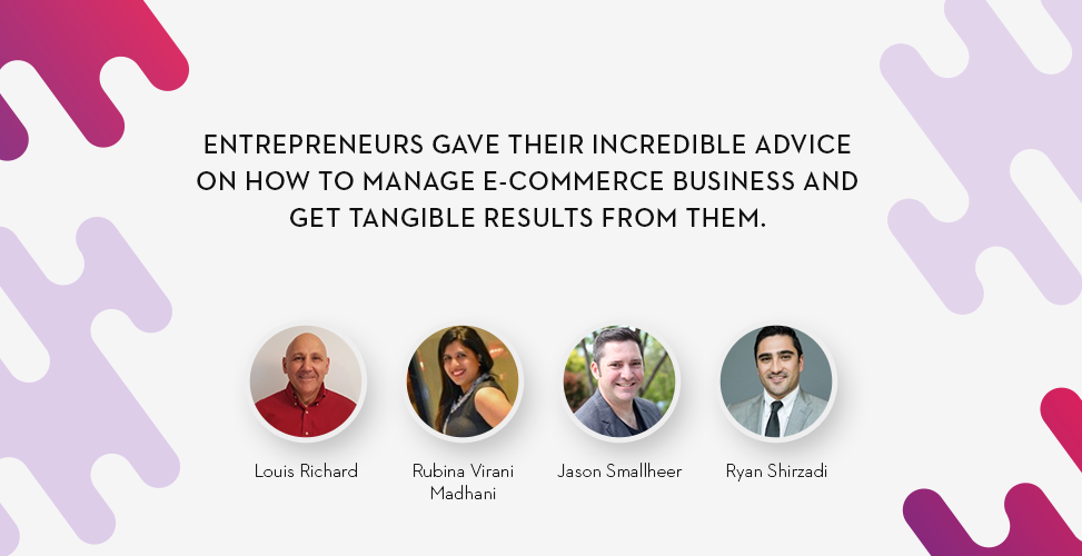 Incredible Entrepreneurs Advice on Managing eCommerce Business